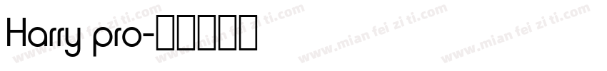 Harry pro字体转换